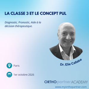 01/10 – Dr Elie CALLABE – PUL CONCEPT – La Classe 3 et le Concept PUL : Diagnostic, Prognostic, Aide à la décision thérapeutique